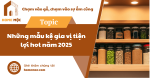 Những mẫu kệ gia vị tiện lợi hot năm 2025